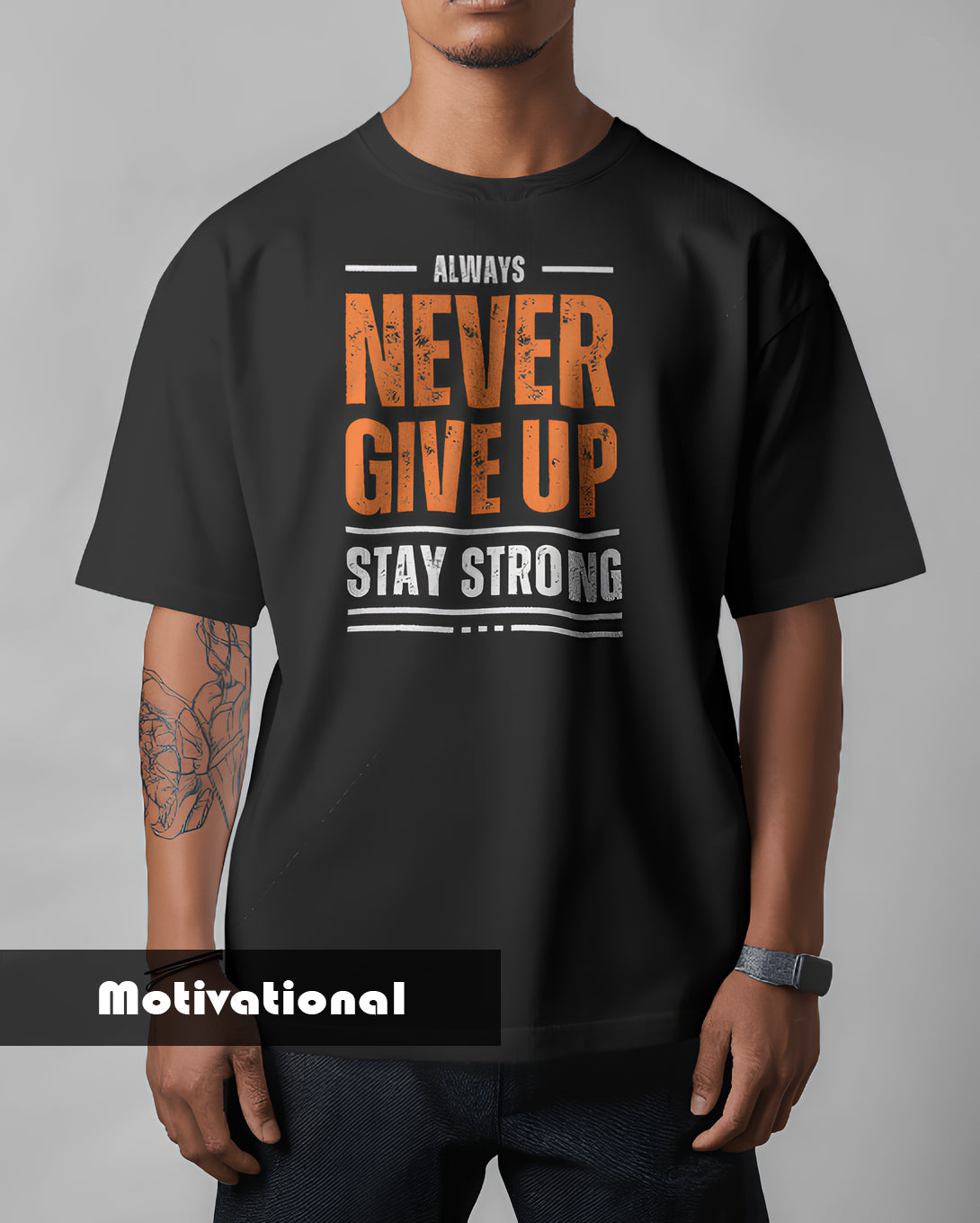 Motivational T-Shirt