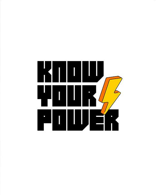 Know Your Power Motivational Graphic T-Shirt