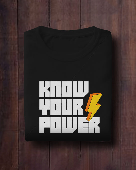 Know Your Power Motivational Graphic T-Shirt