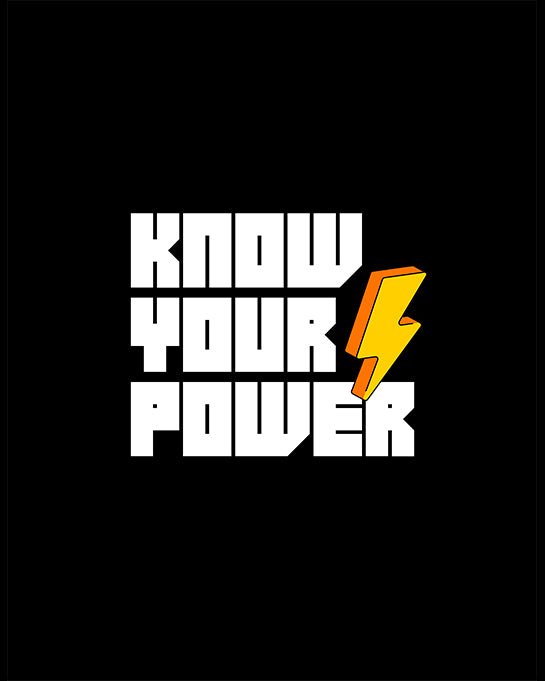 Know Your Power Motivational Graphic T-Shirt