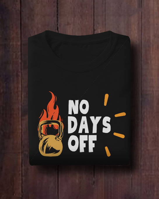No Days Off Gym Motivation T-Shirt