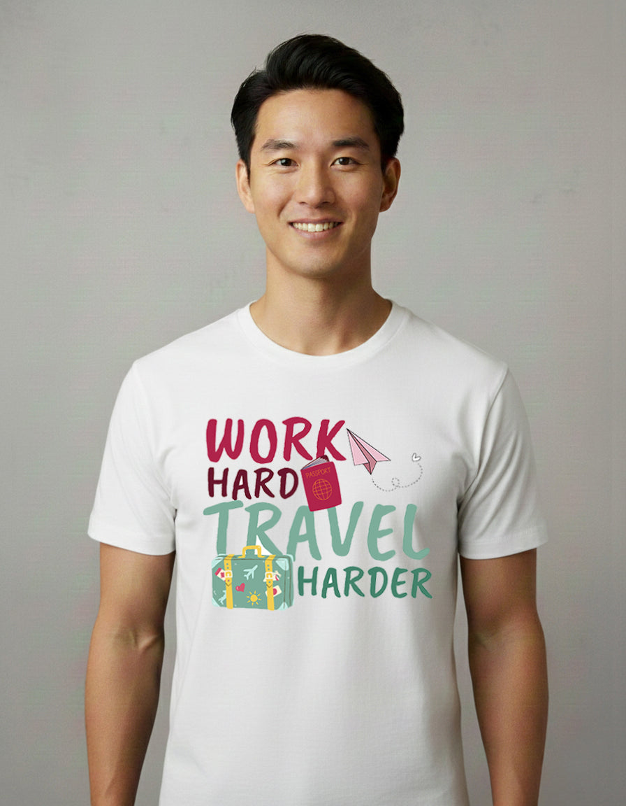 Work Hard Travel Harder Graphic Tee for Travelers